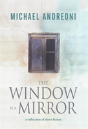 The Window Is A Mirror - Preview