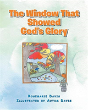 The Window That Showed God'S Glory - Preview