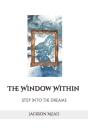 The Window Within - Preview