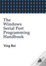 The Windows Serial Port Programming Handbook