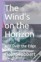 The Wind'S On The Horizon