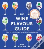 The Wine Flavour Guide
