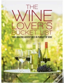 Capa do artigo The Wine Lover'S Bucket List