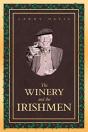 The Winery And The Irishmen - Preview
