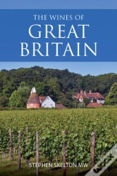 The Wines Of Great Britain