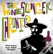 The Wineslinger Chronicles