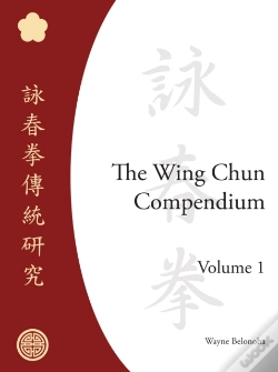 Capa do artigo The Wing Chun Compendium, Volume One