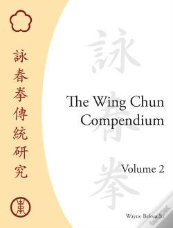Capa do artigo The Wing Chun Compendium, Volume Two