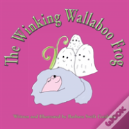 The Winking Wallaboo Frog