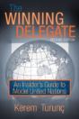 The Winning Delegate: An Insider'S Guide - Preview