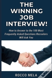 The Winning Job Interview!