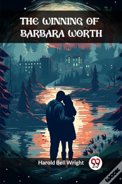 Capa do artigo The Winning Of Barbara Worth (Edition2024)