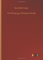 The Winning Of Barbara Worth - Preview