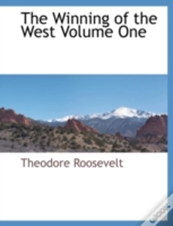 Capa do artigo The Winning Of The West Volume One