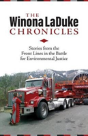 The Winona Laduke Chronicles - Preview