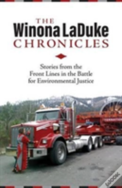Capa do artigo The Winona Laduke Chronicles