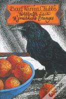 The Winter Of Remarkable Oranges
