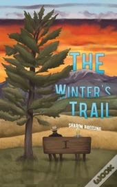 The Winter'S Trail