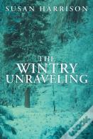 The Wintry Unraveling