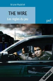 Capa do artigo The Wire ; Les Regles Du Jeu