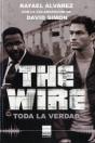 The Wire. Toda La Verdad - Preview