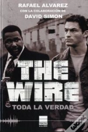Capa do artigo The Wire. Toda La Verdad