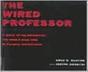 The Wired Professor - Preview