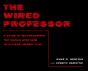 The Wired Professor - Preview