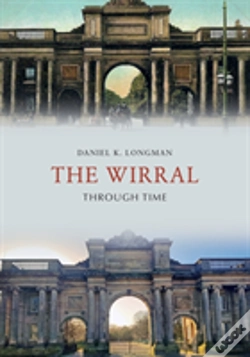 Capa do artigo The Wirral Through Time
