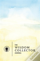 The Wisdom Collector Journal