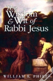 Capa do artigo The Wisdom & Wit Of Rabbi Jesus