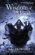The Wisdom Of Blood