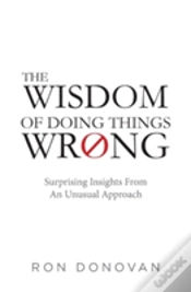 Capa do artigo The Wisdom Of Doing Things Wrong