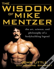 Capa do artigo The Wisdom Of Mike Mentzer