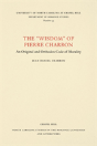 The ""Wisdom"" Of Pierre Charron - Preview