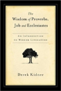 The Wisdom Of Proverbs, Job And Ecclesiastes - Preview