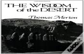 The Wisdom Of The Desert