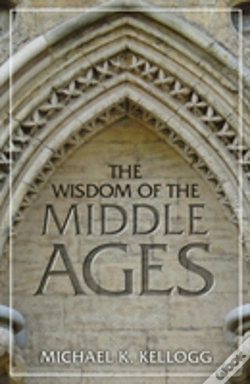 Capa do artigo The Wisdom Of The Middle Ages
