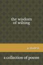 The Wisdom Of Wilting - Preview