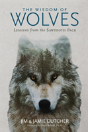 The Wisdom Of Wolves - Preview