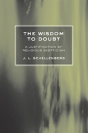 The Wisdom To Doubt - Preview