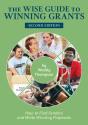 The Wise Guide To Winning Grants - Preview