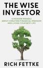 The Wise Investor - Preview