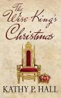 The Wise King'S Christmas - Preview