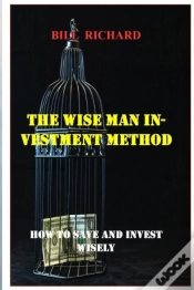 Capa do artigo The Wise Man Investment Method