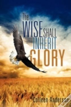 Capa do artigo The Wise Shall Inherit Glory