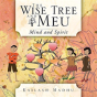 The Wise Tree And Meu - Preview