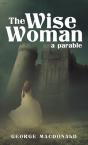 The Wise Woman - Preview