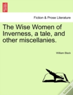 Capa do artigo The Wise Women Of Inverness, A Tale, And