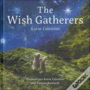 The Wish Gatherers